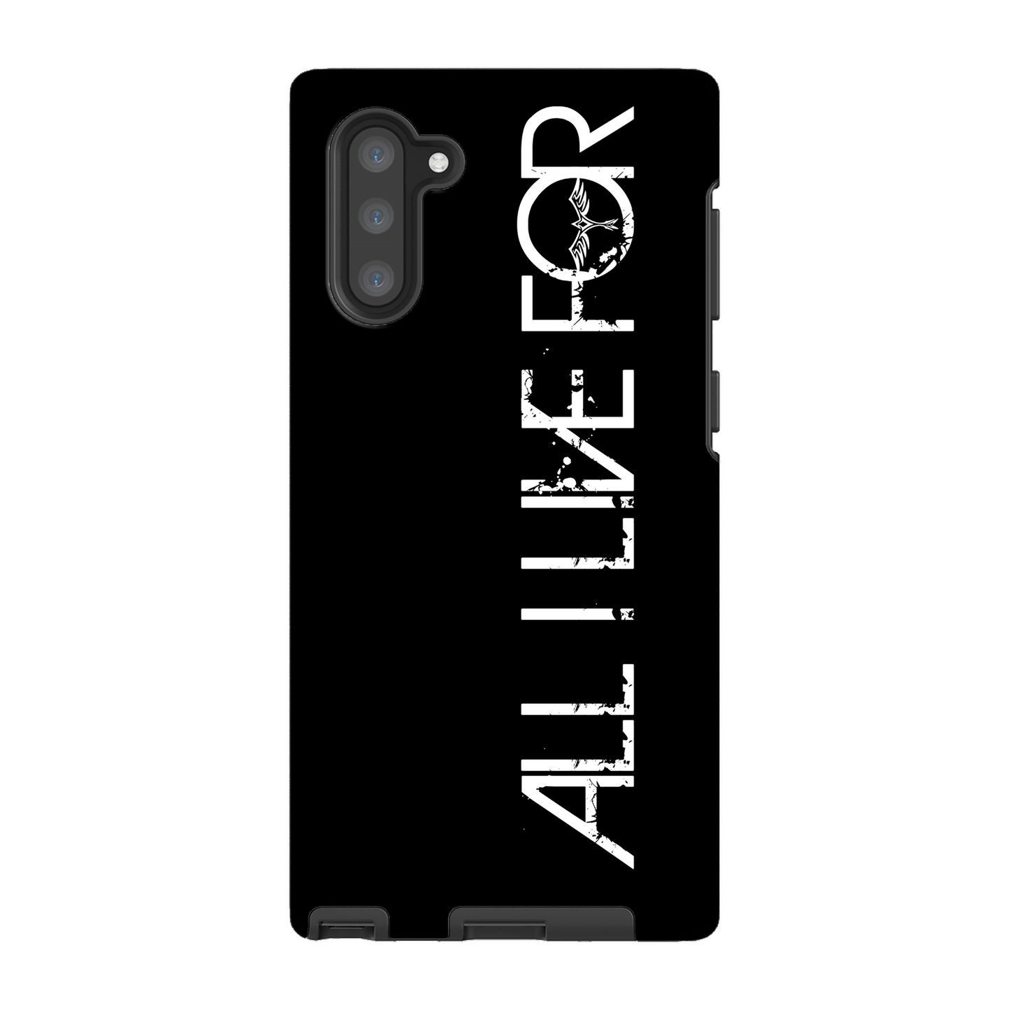 ALL I LIVE FOR Tough Samsung Galaxy Case
