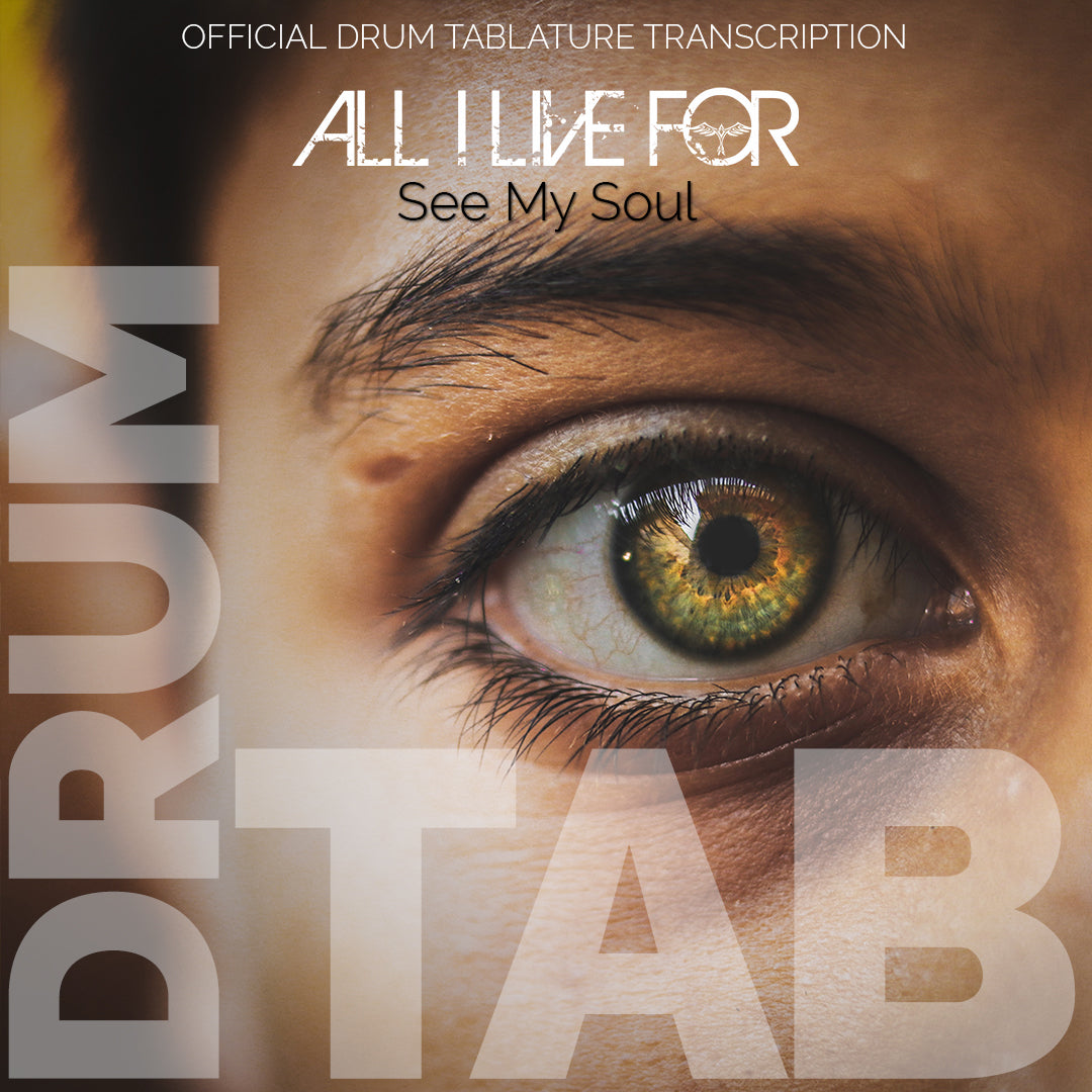 See My Soul - Drum TAB (Digital Download)